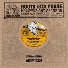 R!P-1007 - Roots Ista Posse - Shashamane / Beneath The Lion 10"