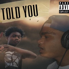 BCY Baby - I Told You Feat NoCap
