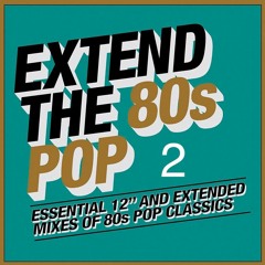 EXTEND THE 80's POP part 2.mp3