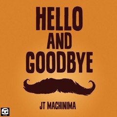 Hello And Goodbye