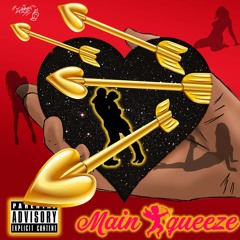 Main Squeeze by TestaRo55a x YaboiVince
