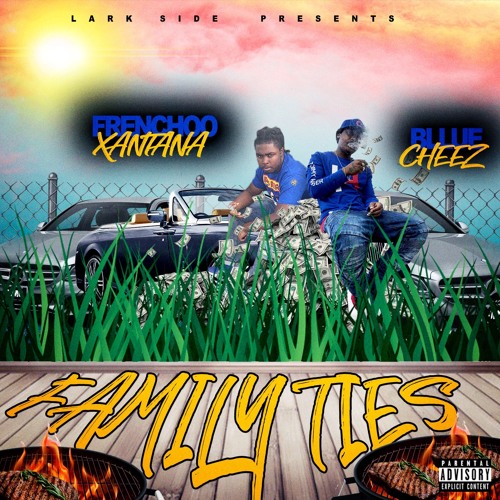 Bluffin ft Frenchoo Xantana