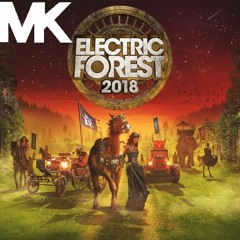 MK Marc Kinchen Electric Forest 2018 Weekend 2 Live Set