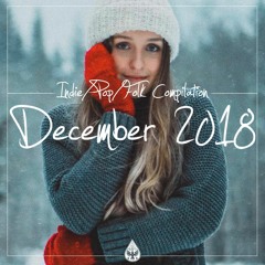 Indie/Pop/Folk - December 2018 (alexrainbirdMusic)
