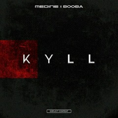 Booba ft Médine : Kyll