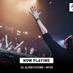 Alter Future - Myth (as played by Markus Schulz on #GDJB Nov 29)
