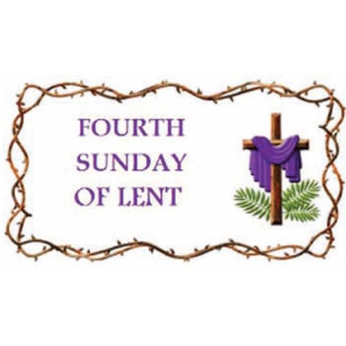 4th Sunday of Lent Year B 2018 March 11th