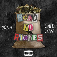 NGF Yola Road To Riches (prod. by Laidlow)