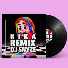 KIKA - 6IX9INE FT TORY LANEZ MOMBAHTON REMIX  ( CLICK FREE DOWNLOAD )
