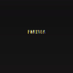 Forever
