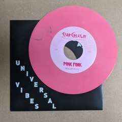 Pink Fink - Roller Rock (Star Creature)(Out now on 7" or digital)