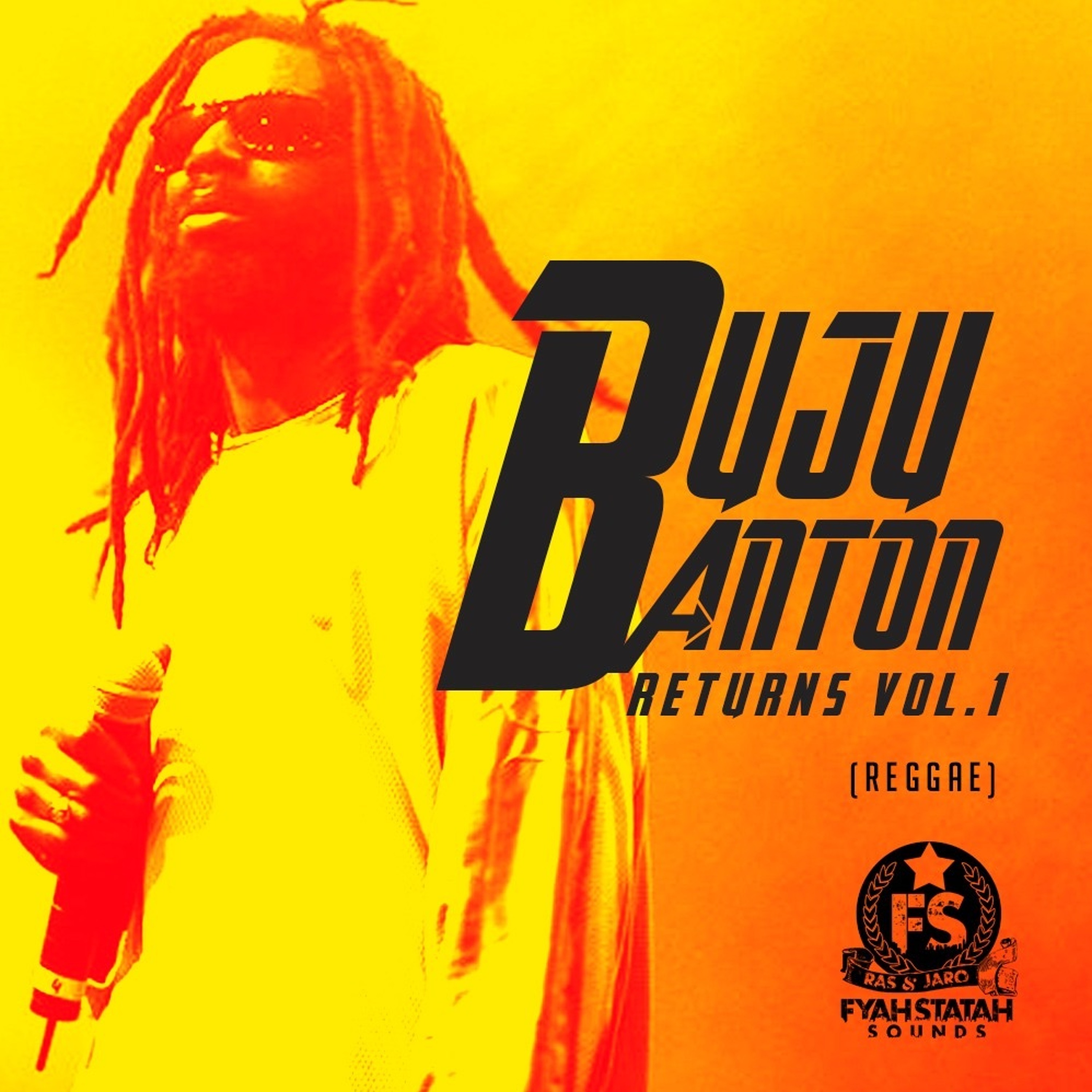 BUJU BANTON RETURNS VOL 1 (REGGAE) episode artwork