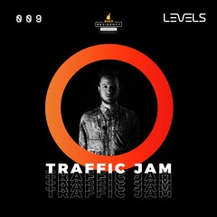 Levels Podcast 009: Traffic Jam