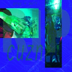 grayda + delcada - rip cuzn (prod. hikiana, goreboy)