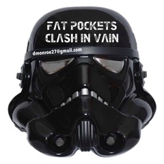 Clash In Vain (beat Fat Pockets)