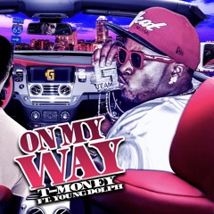 "OMW" ft. Young Dolph