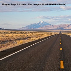 Morgan Page Ft. Lissie - The Longest Road (Nikidka Remix)