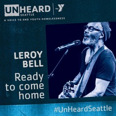 Leroy Bell Ready To Come Home (Each play raises money for youth homelessness)
