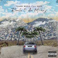 Route To Da Money feat. Lil Dred
