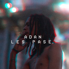 Adan - Les Pase