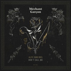 Alex Van Diel - Don't Call Me [MG002]