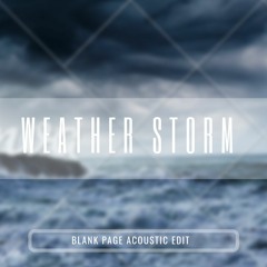 FREE DOWNLOAD: Massive Attack - Weather Storm (Blank Page Acoustic Cover)