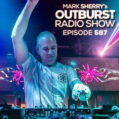 The Outburst Radioshow - Episode #587