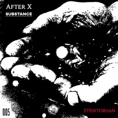 After X - Substance (Original Mix)