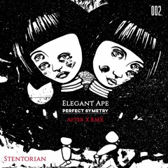 Elegant Ape - Perfect Symmetry (Original Mix)OUT NOW!