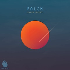 Falck - Space Agent [MFIELD050] - EP Preview - OUT NOW - Beatport Hype Exclusive!!!