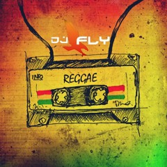 REGGAE D'ANTAN BY DJ FLY