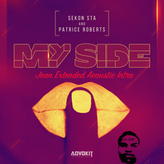 Sekon Sta & Patrice Roberts - My Side (Jean Extended Acoustic Intro)