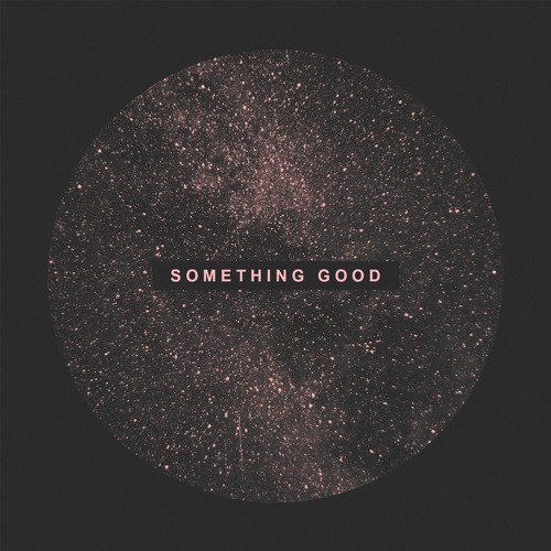 Something Good
