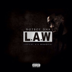 L.A.W (Lyrical Ass Whoopin') Prod.By Slo Dezzy