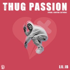 THUG PASSION (REMIX)[PROD. CONTRA $ATURN]