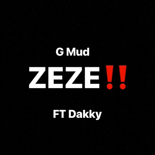 ZeZe Remix (feat. Dakky)