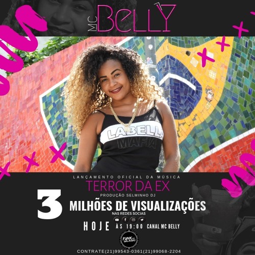 Terror da Ex ((Selminho DJ)) MC Belly