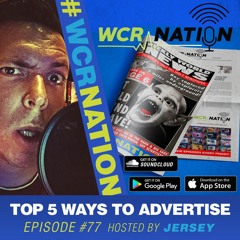 WCR Nation EP 77 Top 5 ways to advertise| The Window Cleaning Podcast