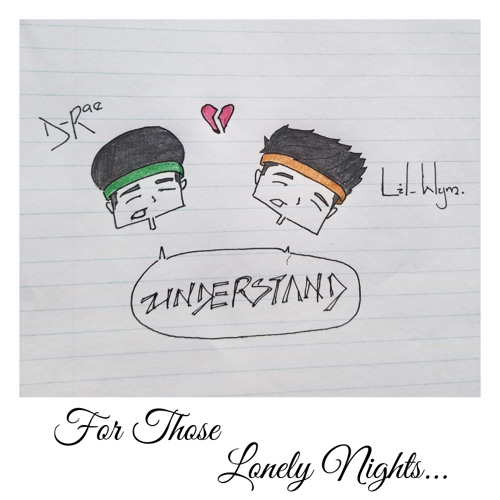 Understand - Lil Wym (feat. Deraay)