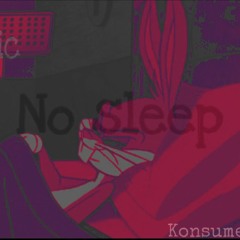No Sleep