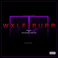 "Wxlf Purp" - AK DriftLxrd (prod. by Track Bauer x DriftLxrd)