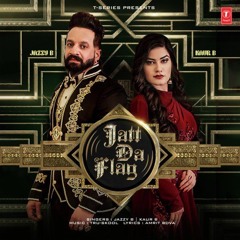 Jatt Da Flag Jazzy B