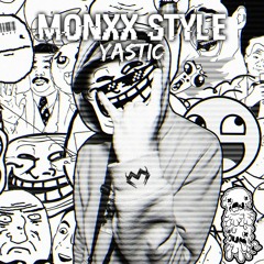 Monxx Style