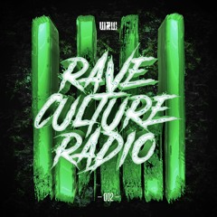 W&W - Rave Culture Radio 002