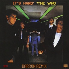 The Who - Eminence Front (Barron Remix)