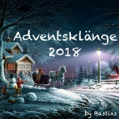 Bastixs - Adventsklänge 2018
