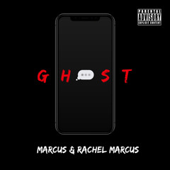 Ghost (feat. Rachel Marcus)