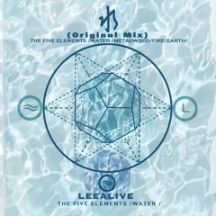 水(Water)Original Mix - LeeAlive