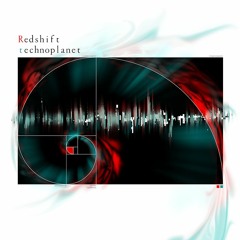 Redshift // technoplanet