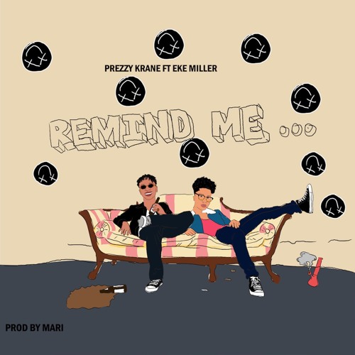 Remind Me (Feat. Eké Miller)